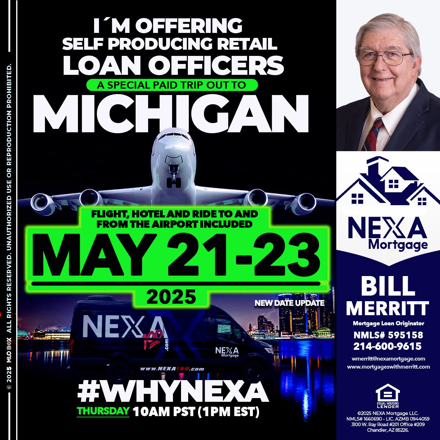 MICHIGAN TRIP - Bill Merritt -Mortgage Loan Originator