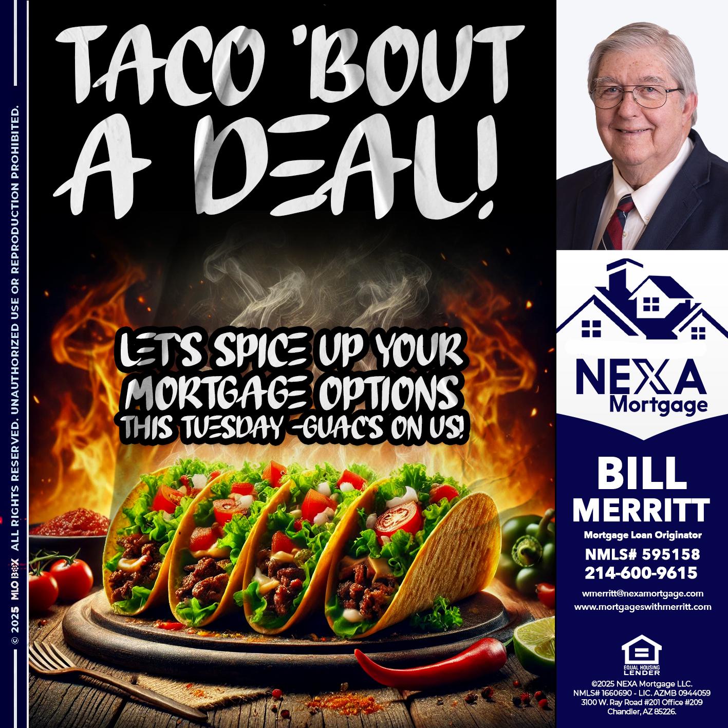 TACO BOUT - Bill Merritt -Mortgage Loan Originator