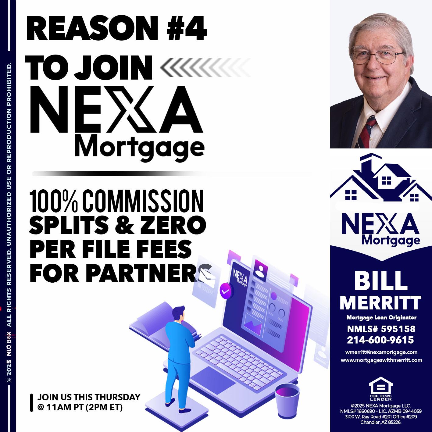 REASON 4 - Bill Merritt -Mortgage Loan Originator