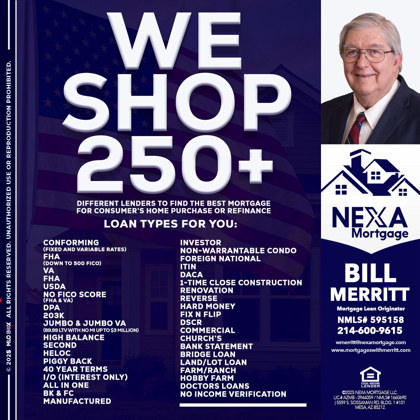 WE SHOP 250+ - Bill Merritt -Mortgage Loan Originator