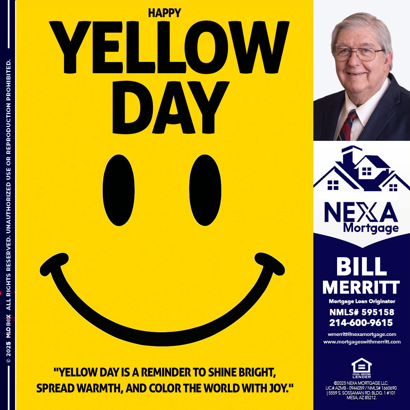 YELLOW DAY - Bill Merritt -Mortgage Loan Originator