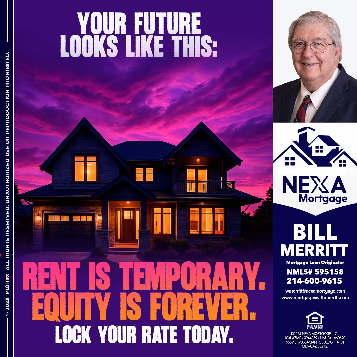 YOUR FUTURE - Bill Merritt -Mortgage Loan Originator