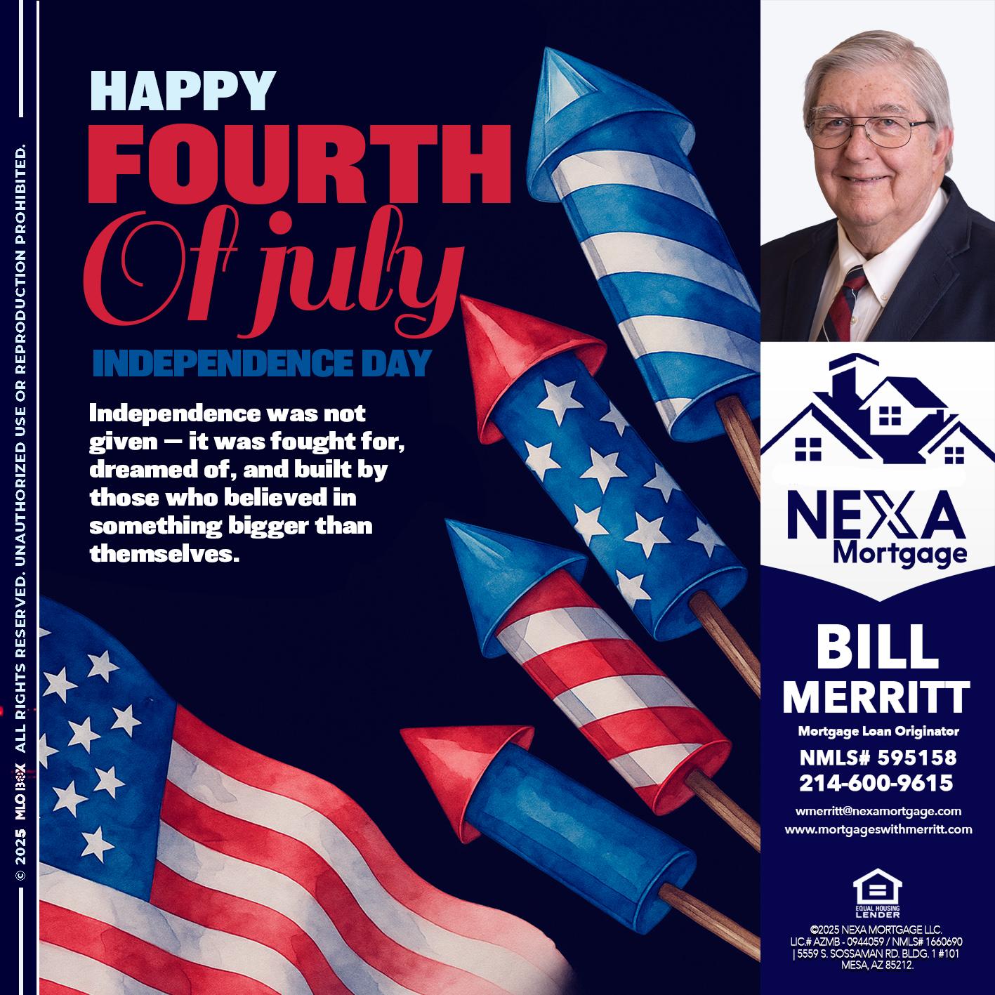 happy fourth - Bill Merritt -Mortgage Loan Originator