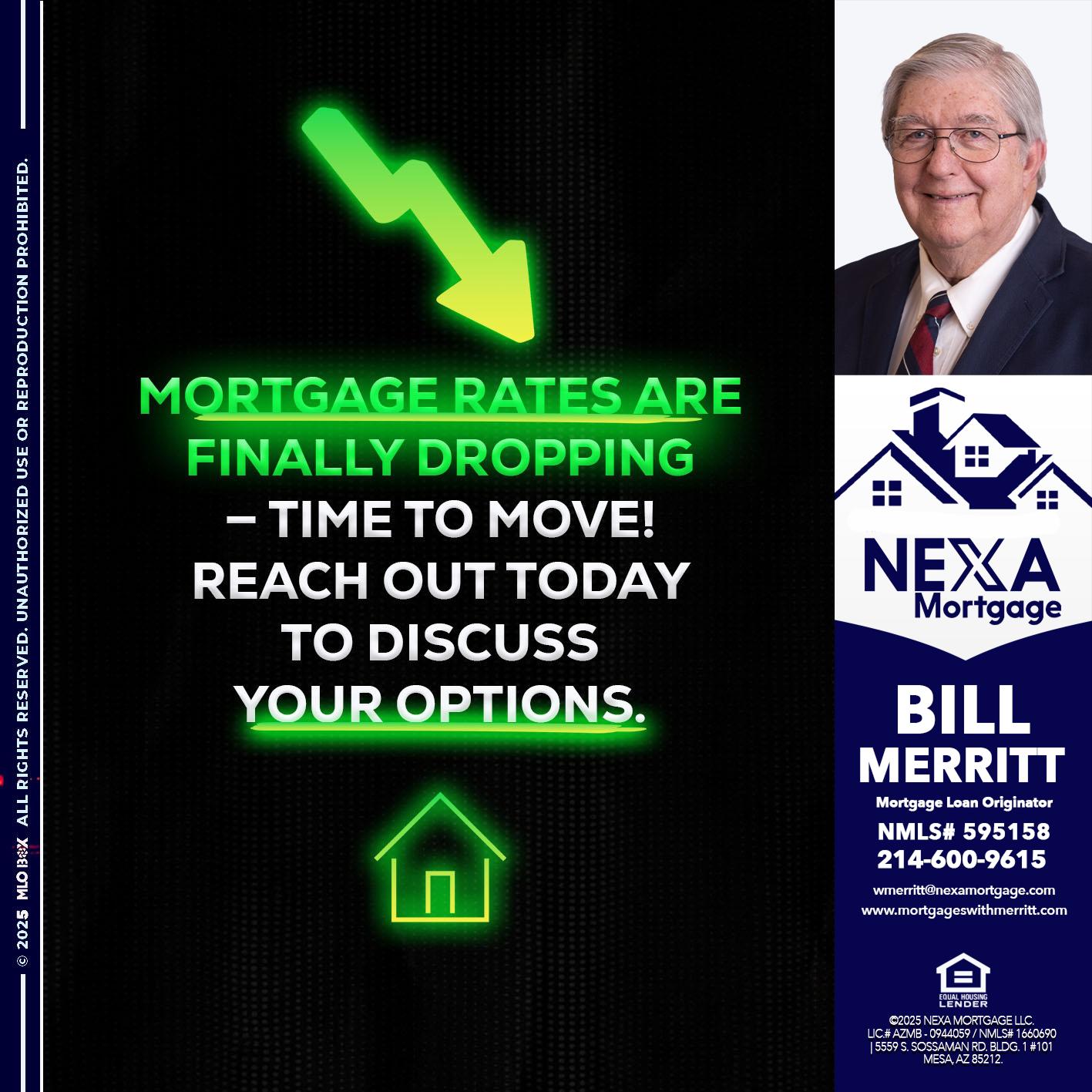 MORTGAGE RATES - Bill Merritt -Mortgage Loan Originator