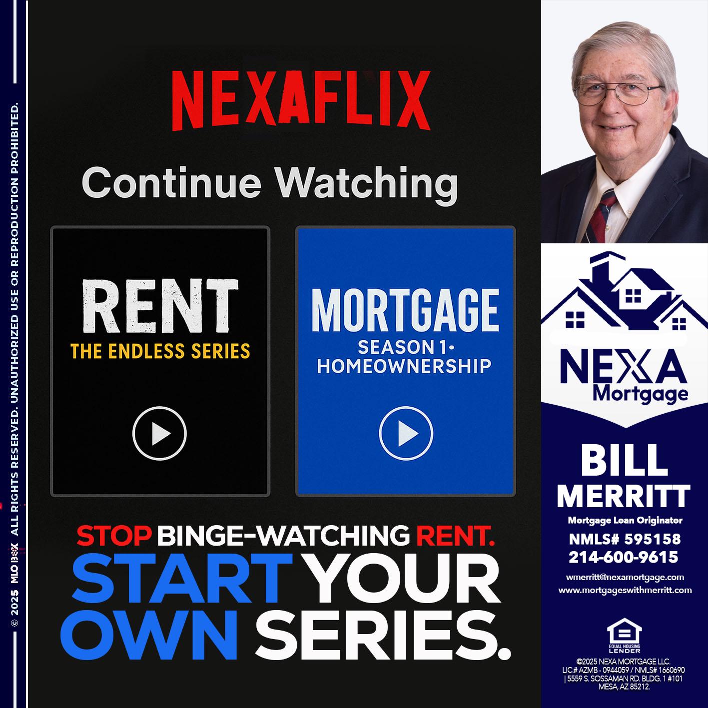 NEXAFLIX - Bill Merritt -Mortgage Loan Originator