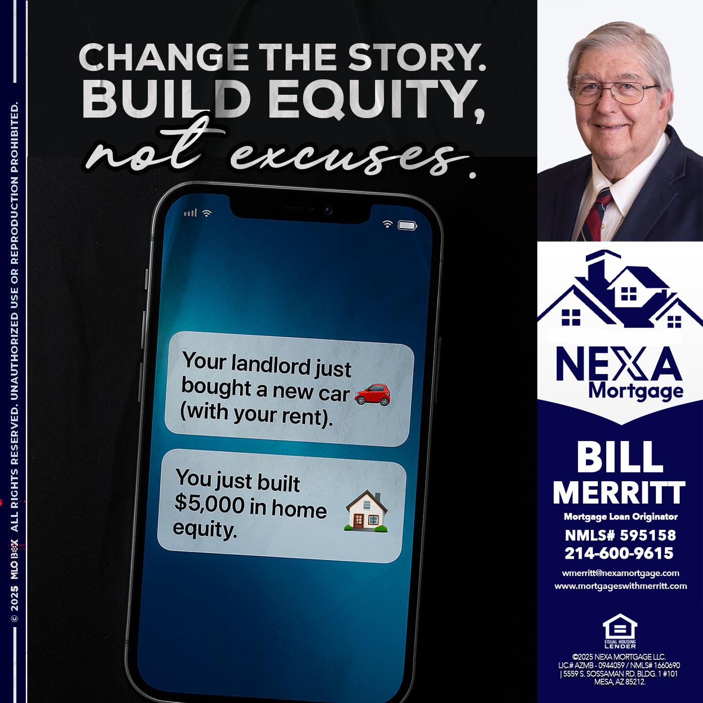 CHANGE THE HISTORY - Bill Merritt -Mortgage Loan Originator