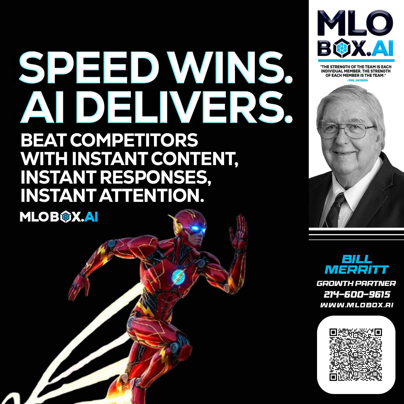 SPEED WINS - Bill Merritt -Mortgage Loan Originator