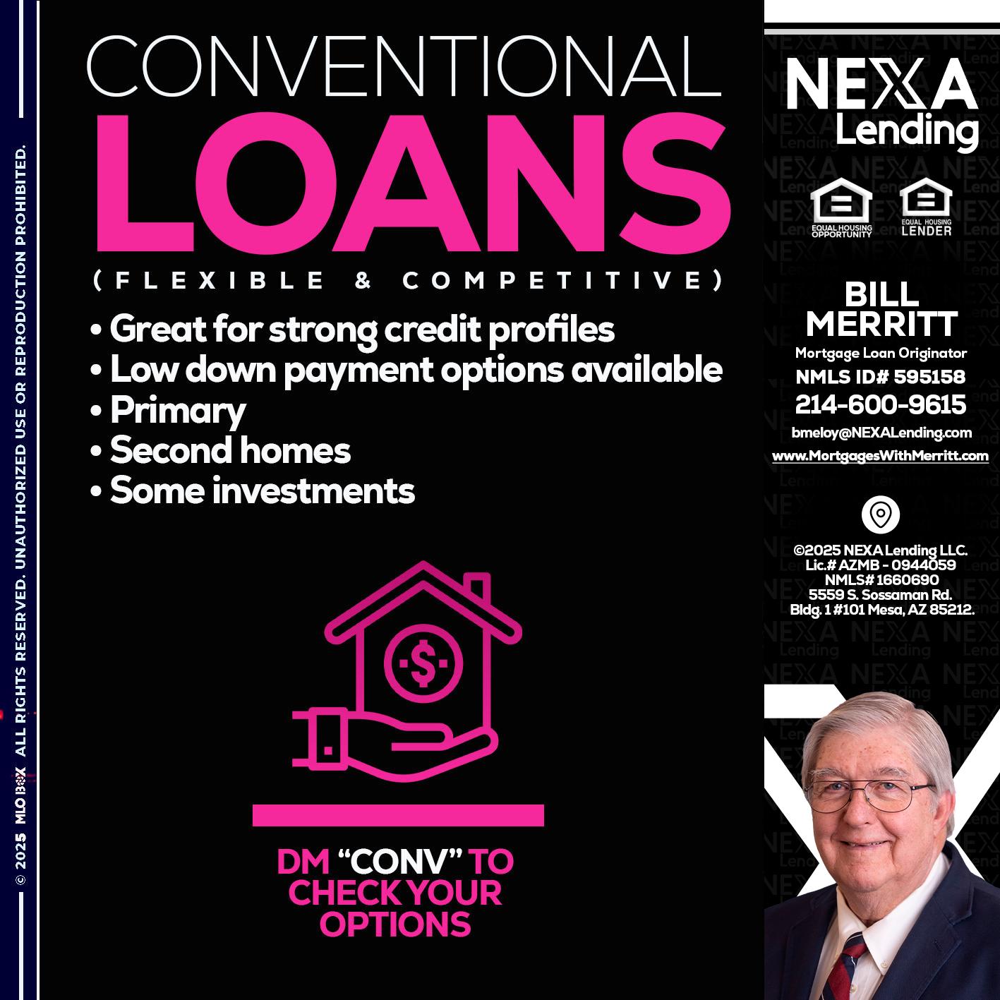 CONVENTIONAL LOANS - Bill Merritt -Mortgage Loan Originator