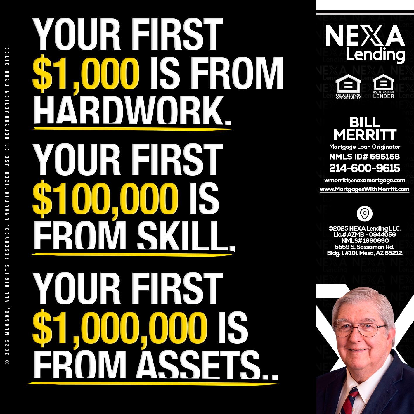 YOUR FIRST $1000 - Bill Merritt -Mortgage Loan Originator