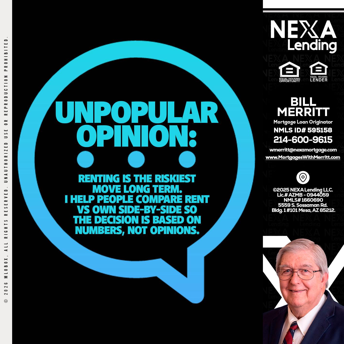 unpopular opinion - Bill Merritt -Mortgage Loan Originator