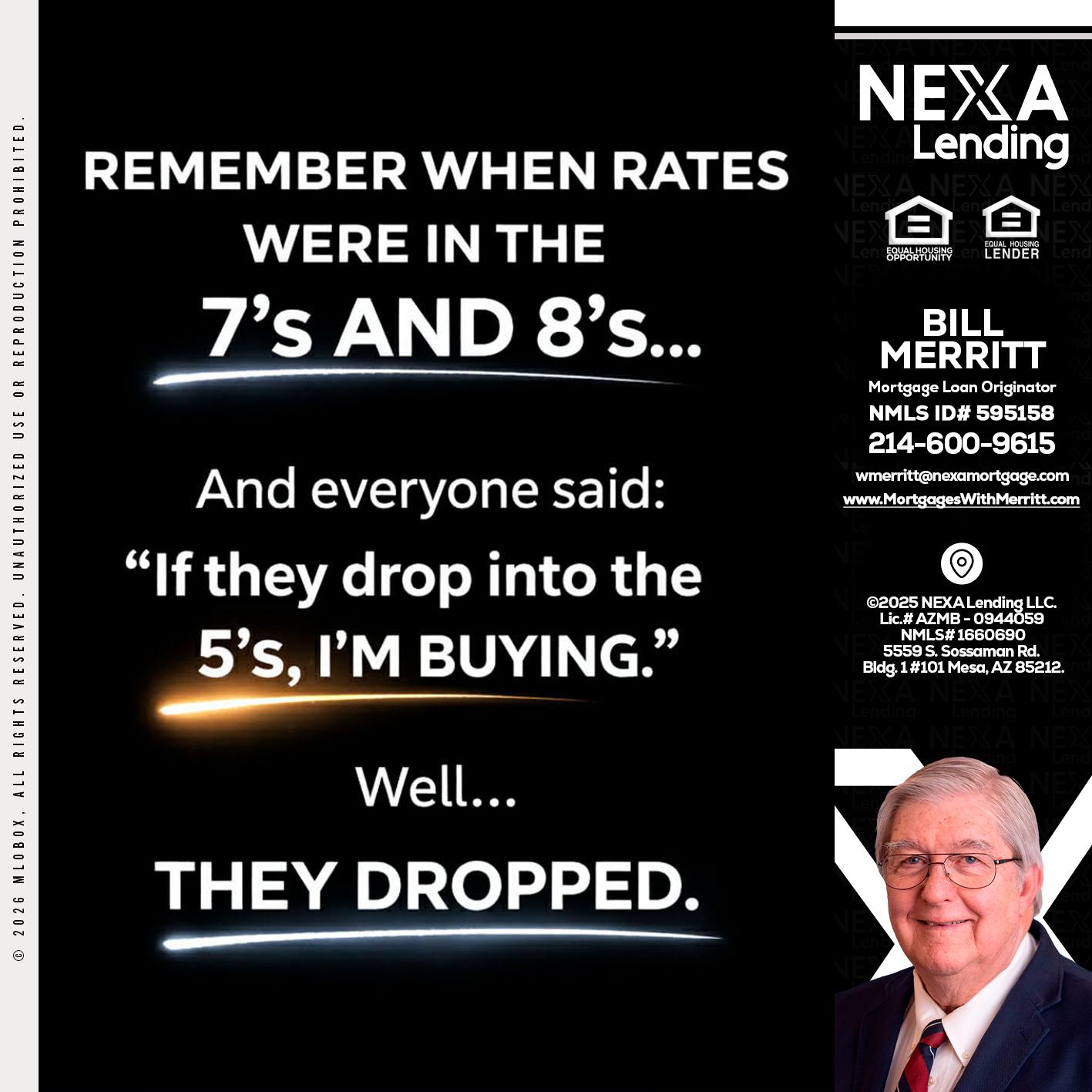 REMEMBER WHEN - Bill Merritt -Mortgage Loan Originator