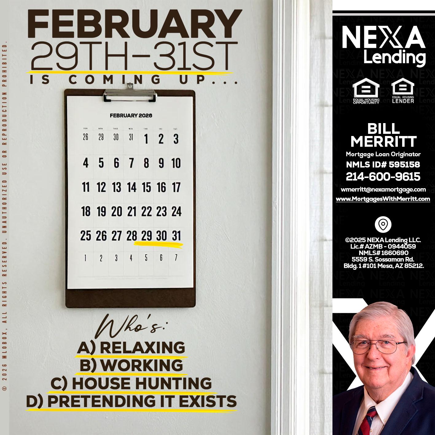 FEBRUARY 29-31 - Bill Merritt -Mortgage Loan Originator