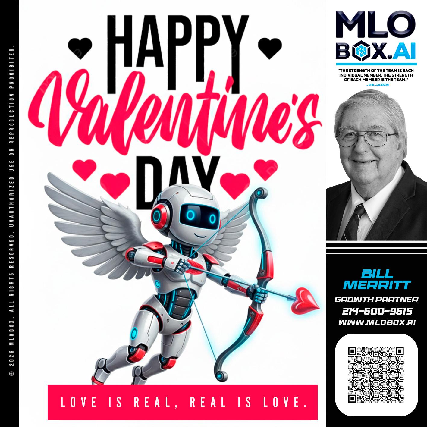 HAPPY VALENTINES DAY - Bill Merritt -Mortgage Loan Originator