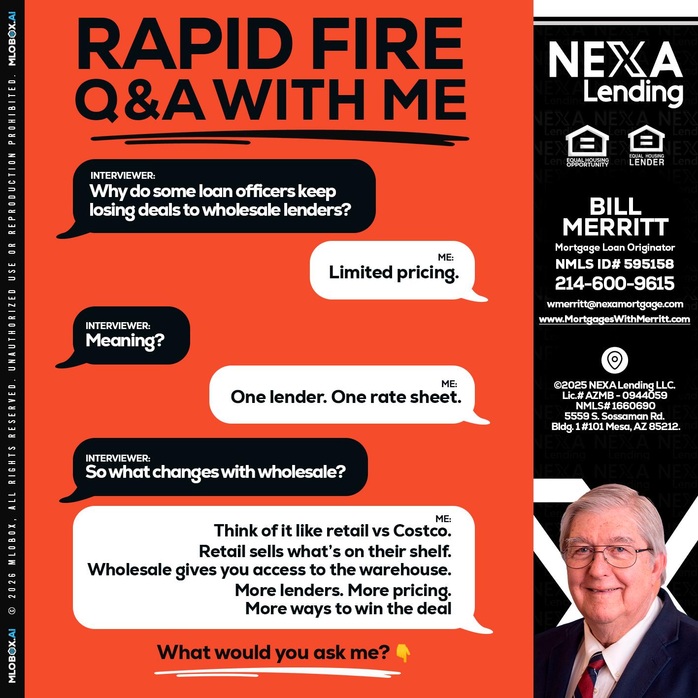 Q&A - Bill Merritt -Mortgage Loan Originator