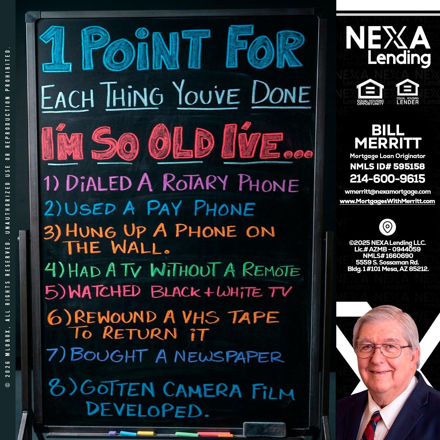 1 point for - Bill Merritt -Mortgage Loan Originator