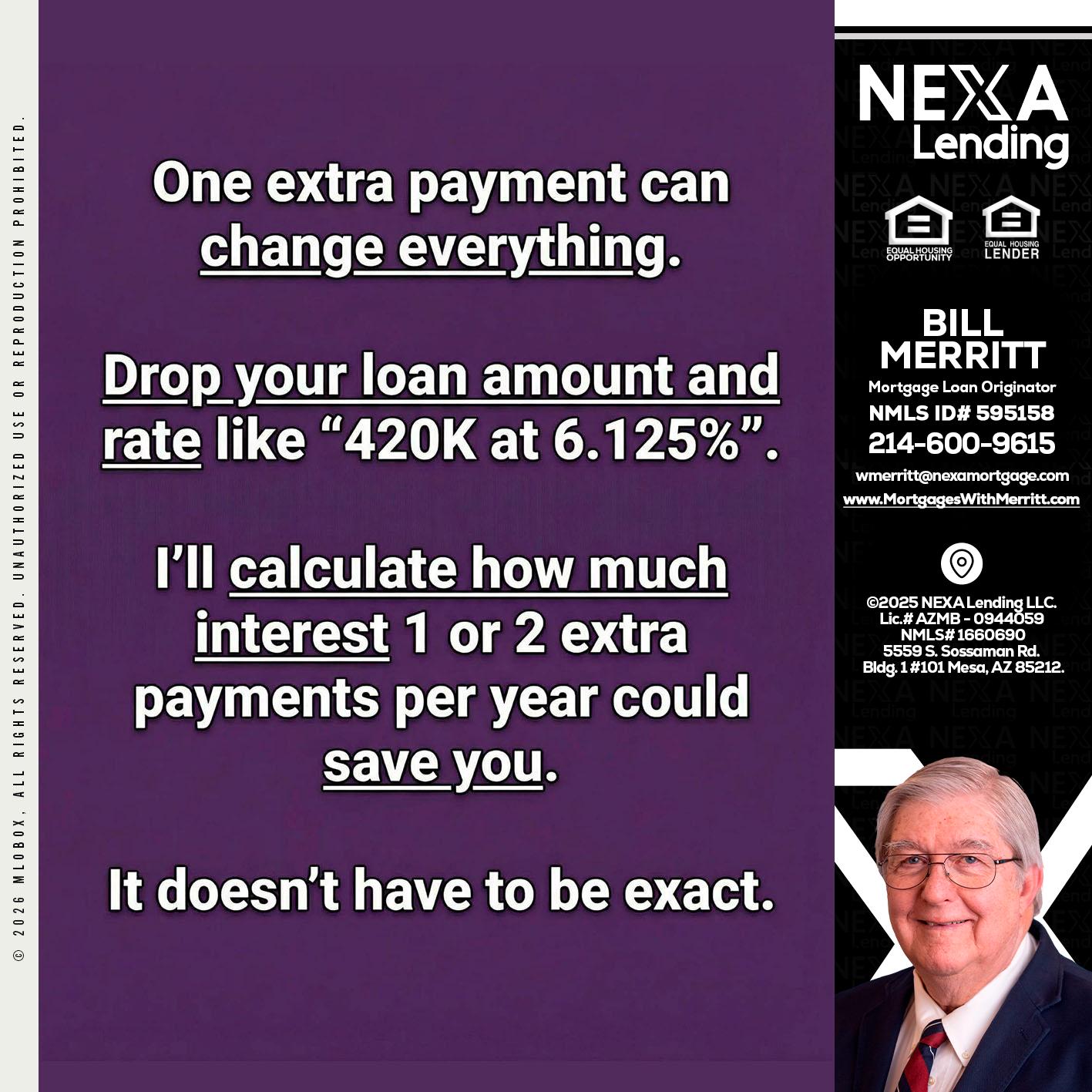 ONE EXTRA - Bill Merritt -Mortgage Loan Originator