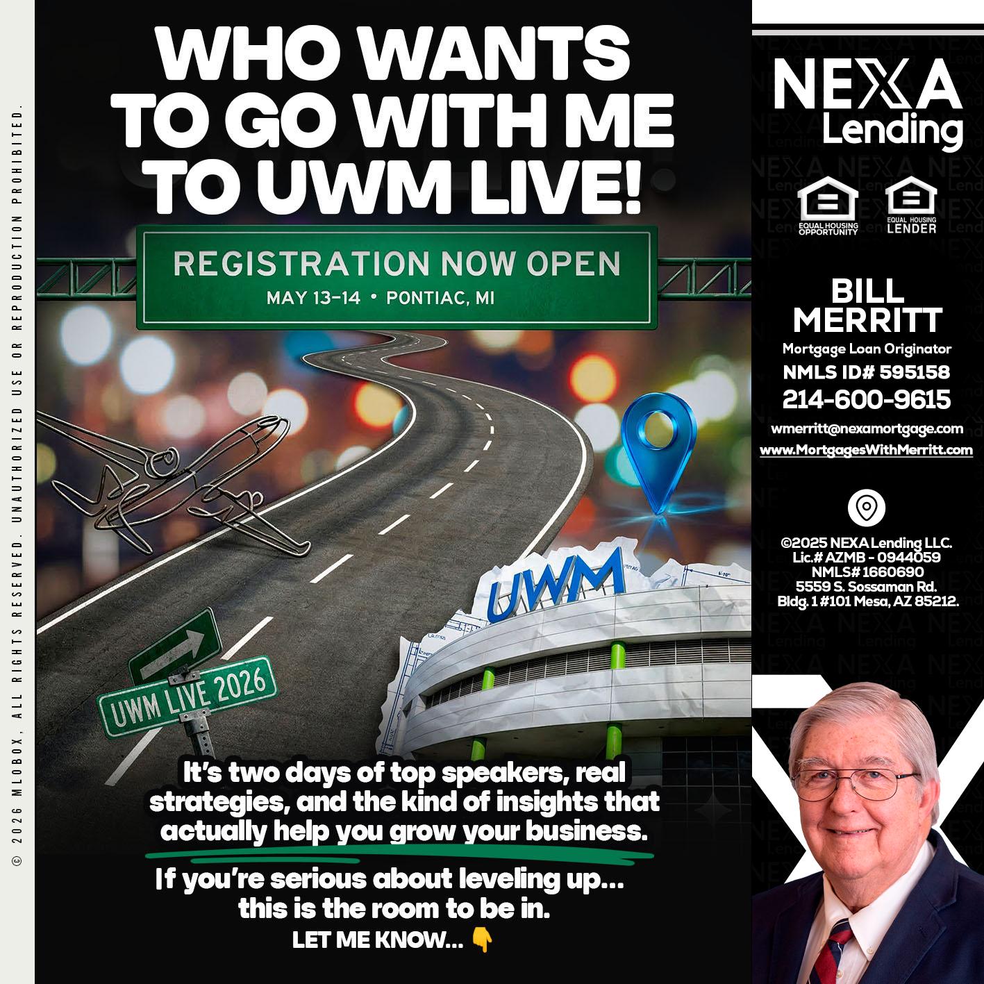 WHO WANTS - Bill Merritt -Mortgage Loan Originator