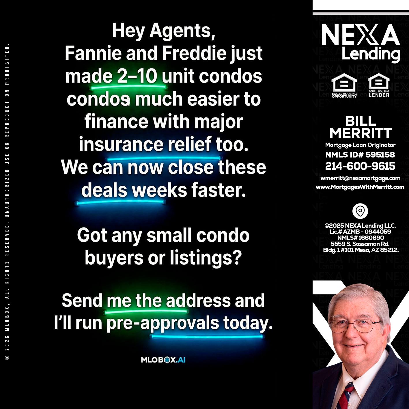 HEY AGENTS - Bill Merritt -Mortgage Loan Originator