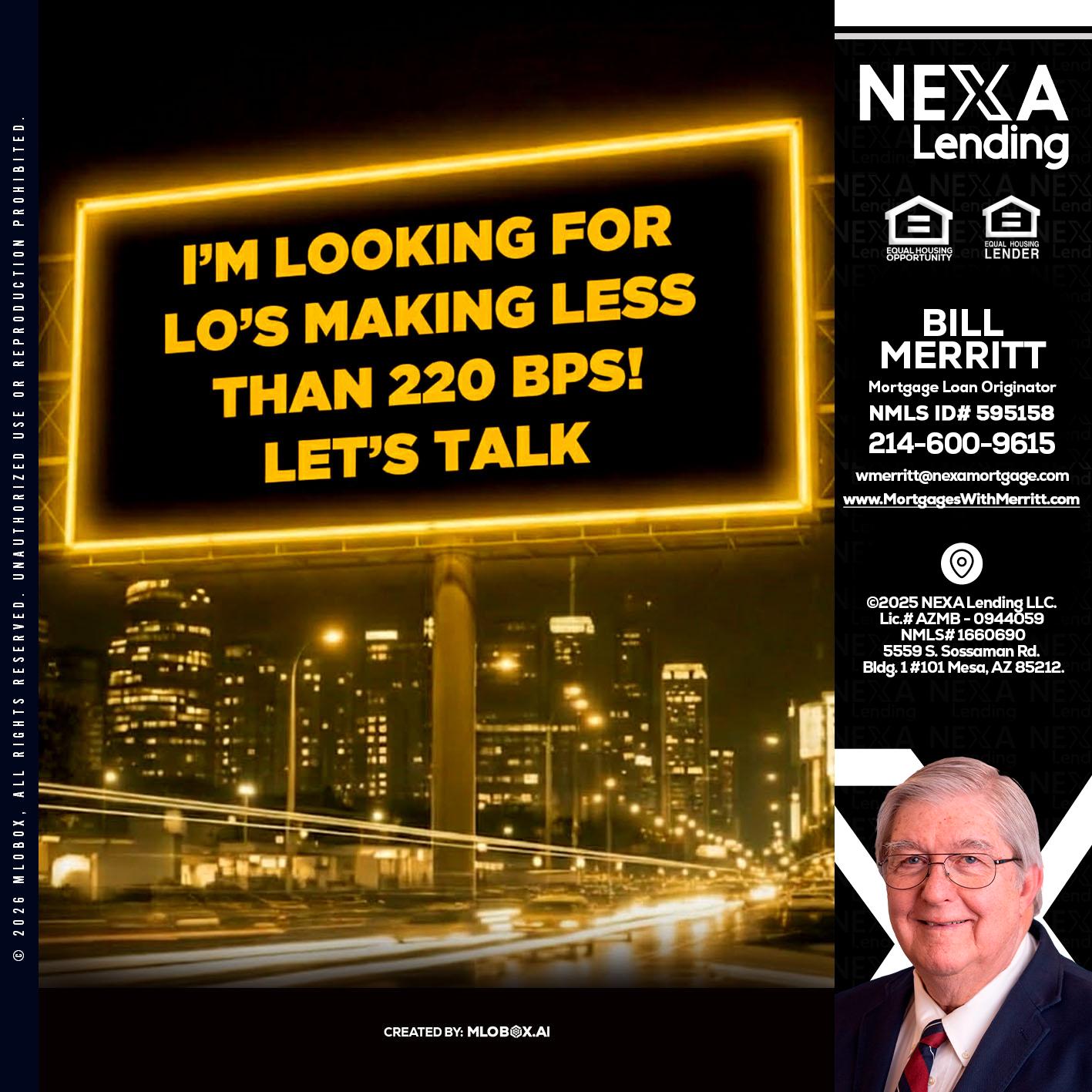 Looking for MLOs - Bill Merritt -Mortgage Loan Originator