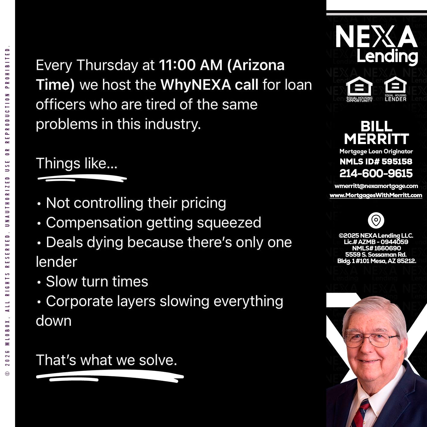 WHY NEXA - Bill Merritt -Mortgage Loan Originator
