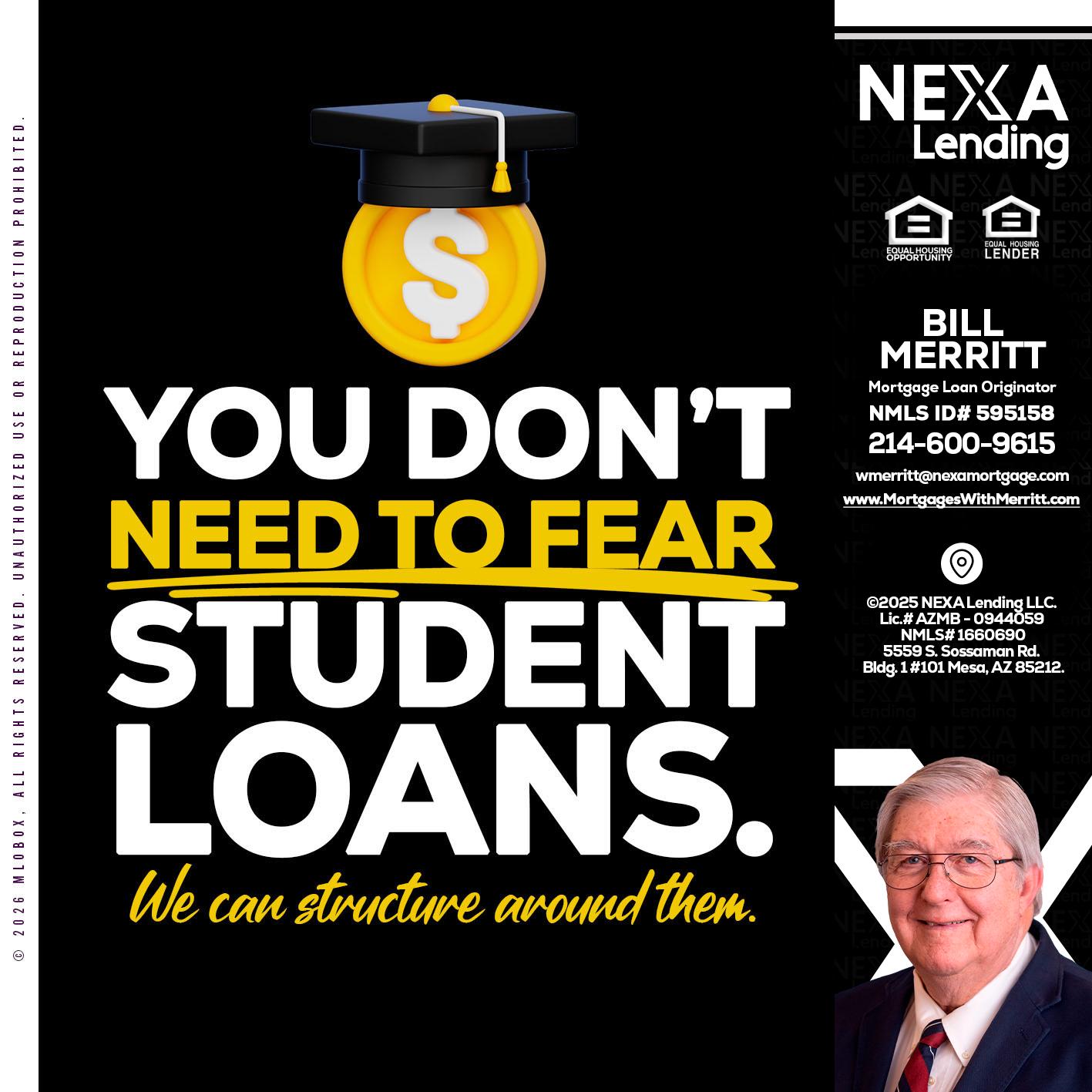 YOU DONT NEED - Bill Merritt -Mortgage Loan Originator