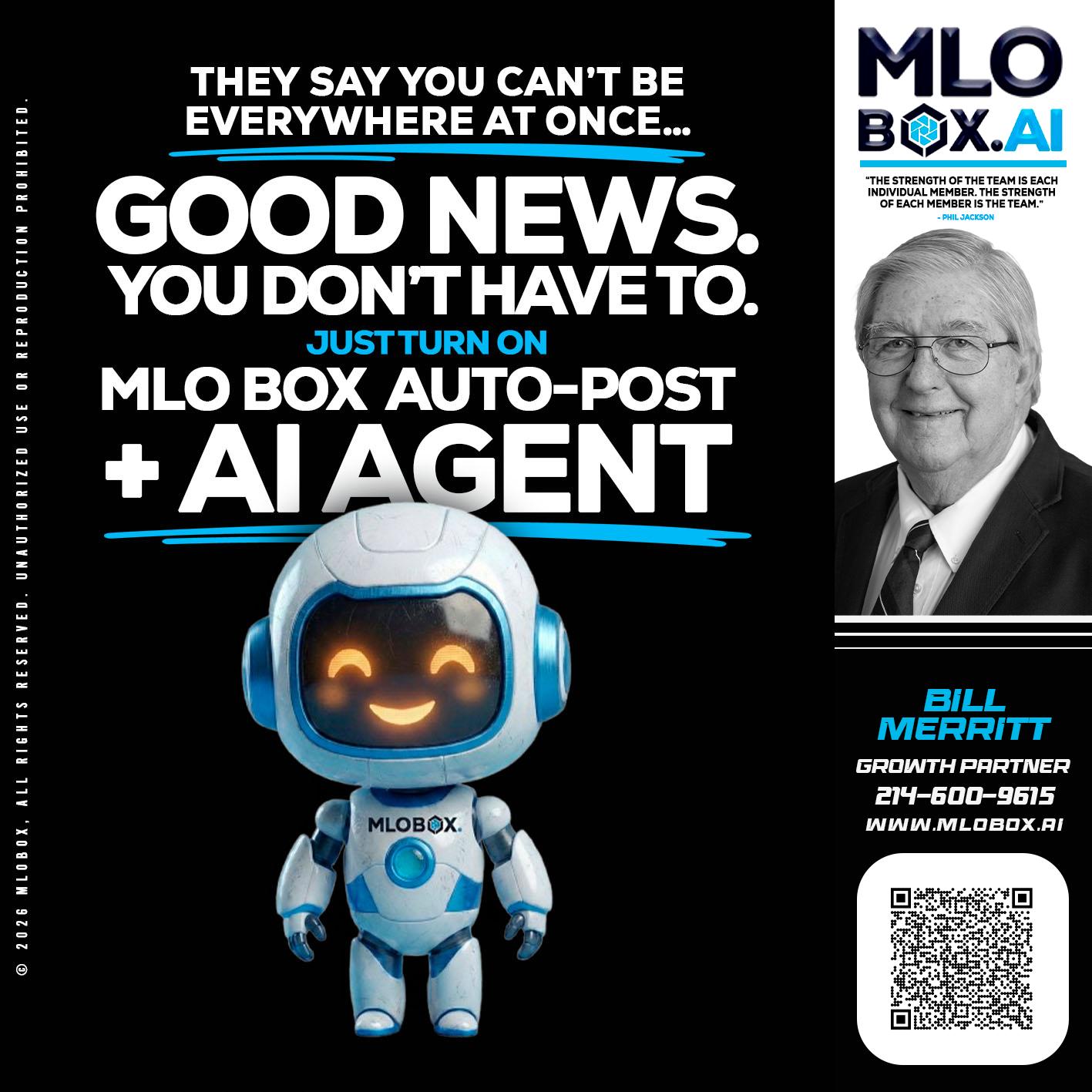 GOOD NEWS - Bill Merritt -Mortgage Loan Originator