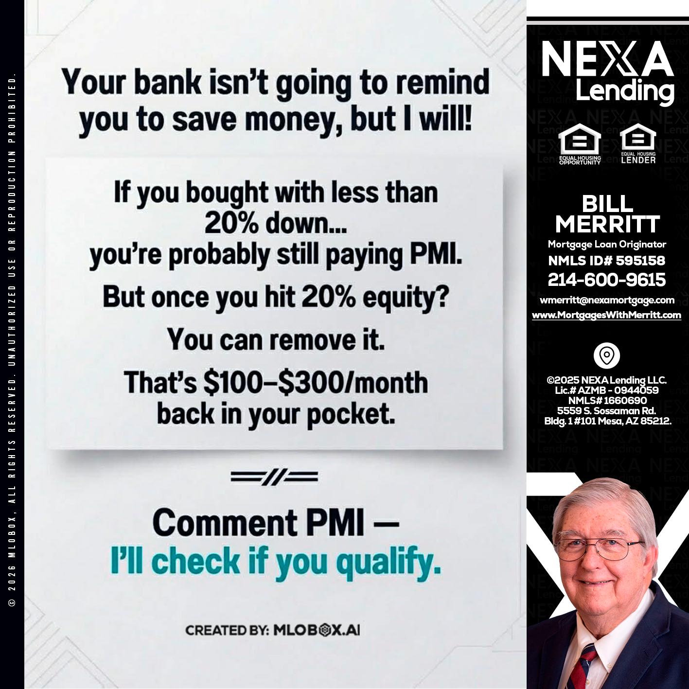 YOUR BANK ISNT - Bill Merritt -Mortgage Loan Originator