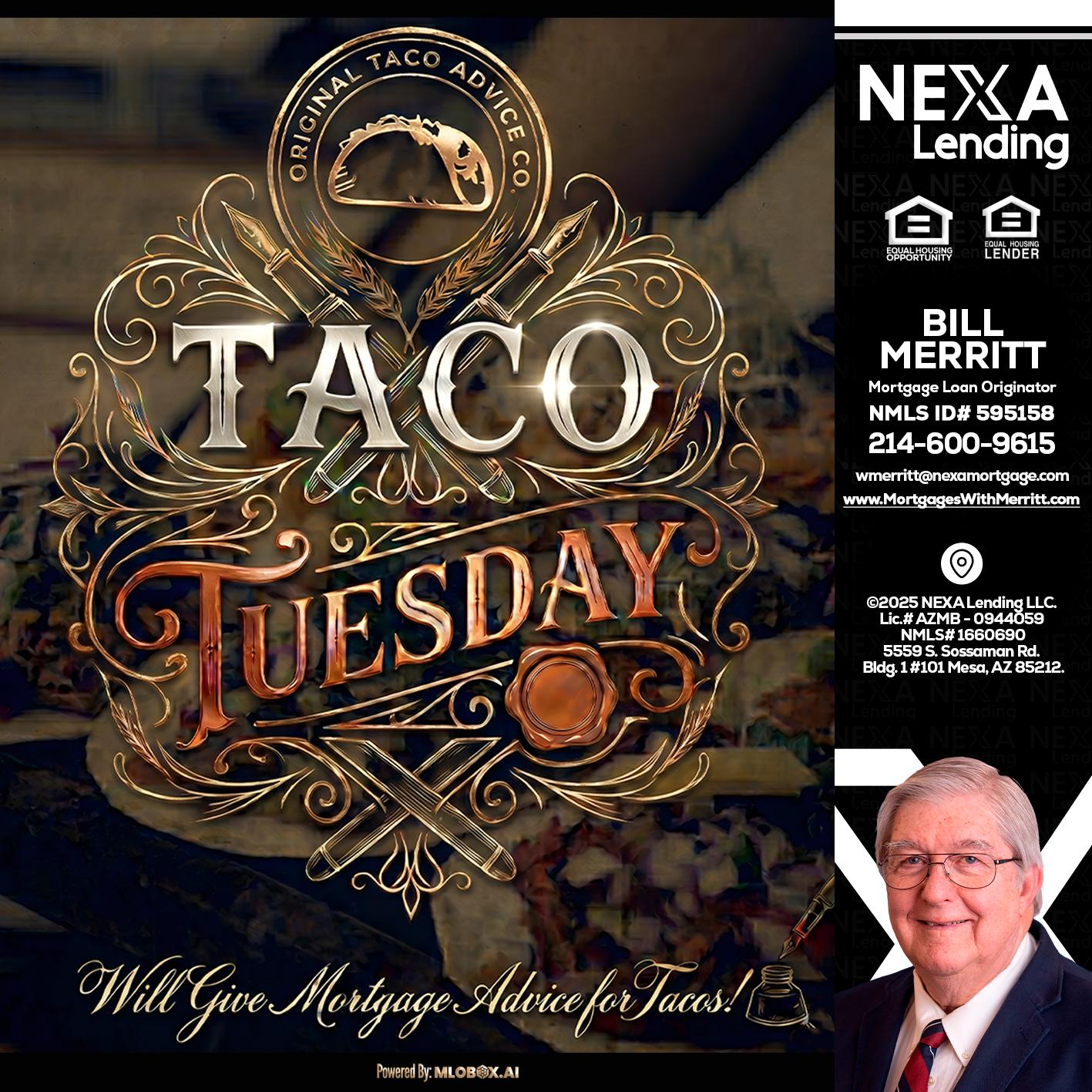 Taco Tuesday - Bill Merritt -Mortgage Loan Originator