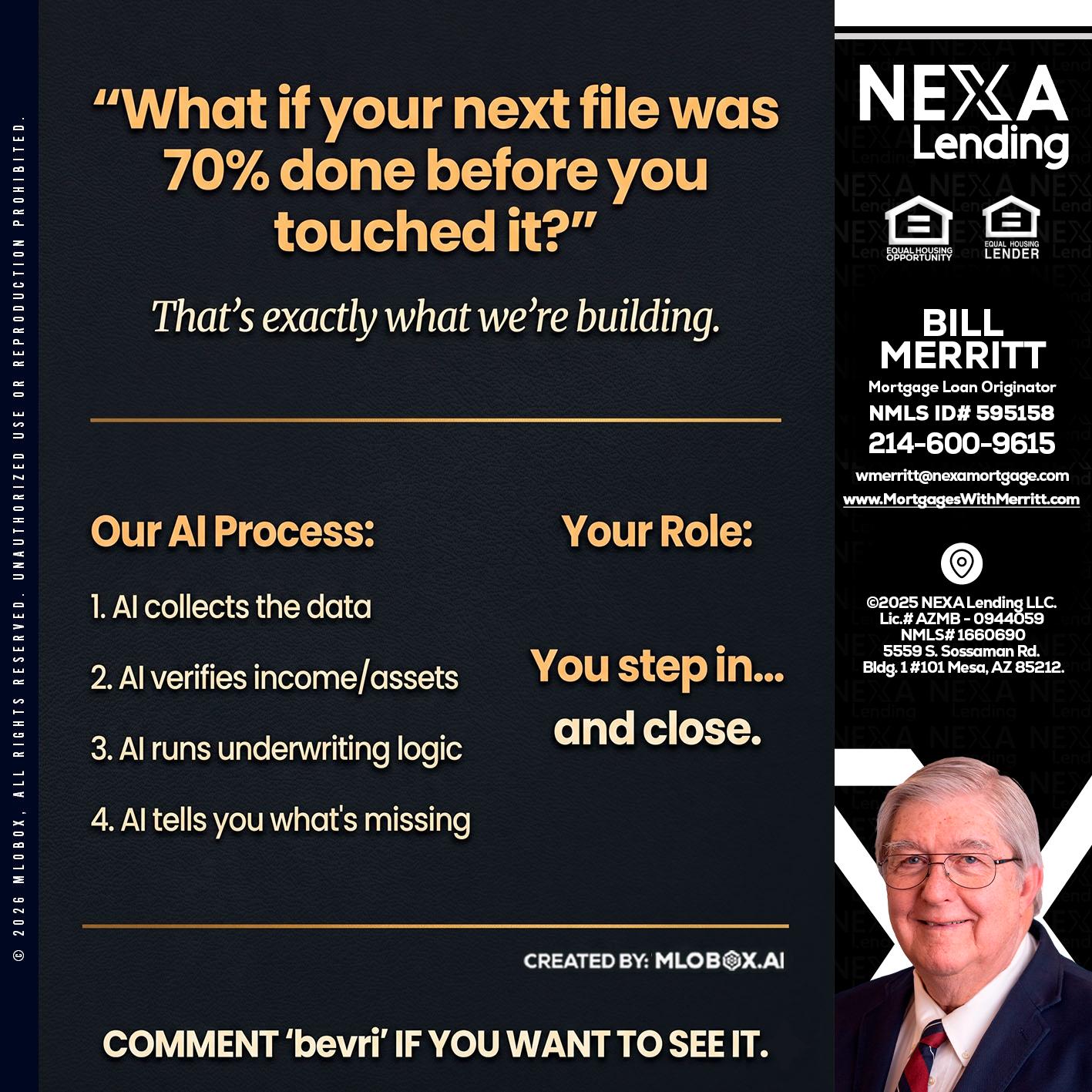 WHAT IF YOUR - Bill Merritt -Mortgage Loan Originator