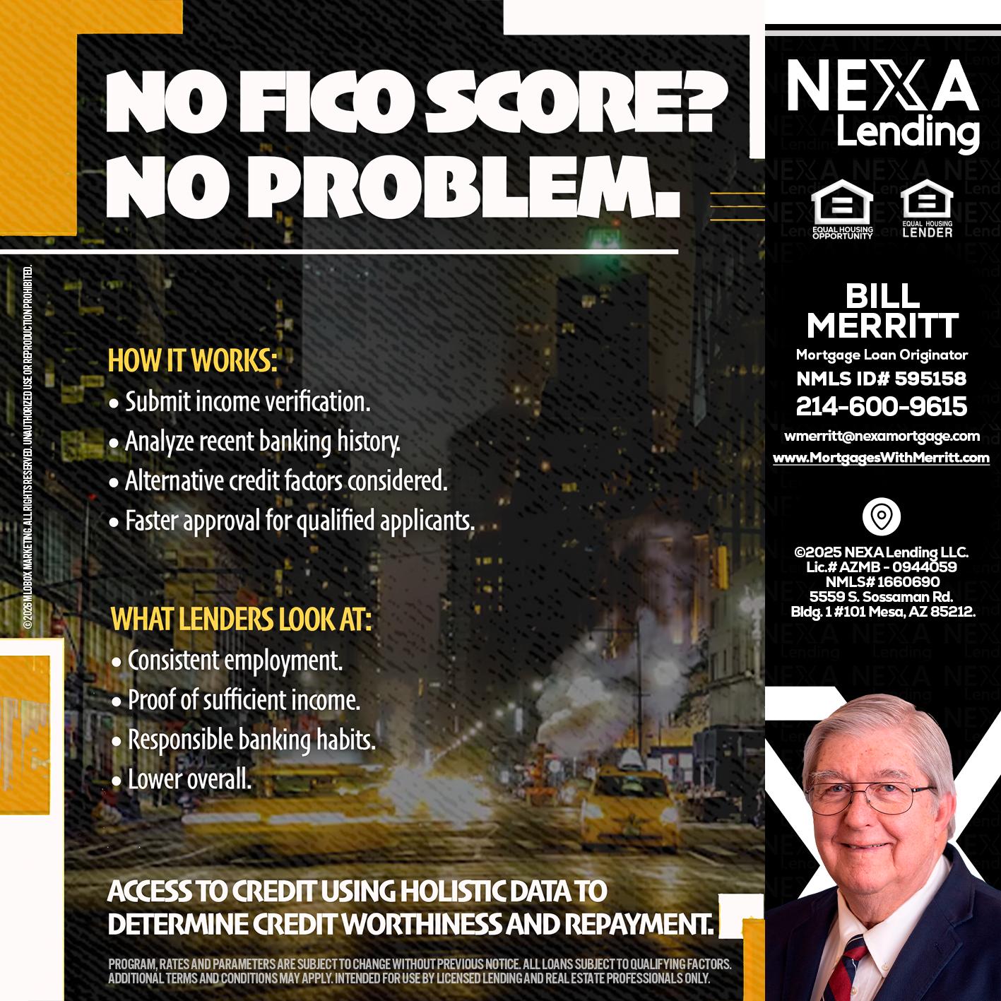 NO FICO SCORE? - Bill Merritt -Mortgage Loan Originator