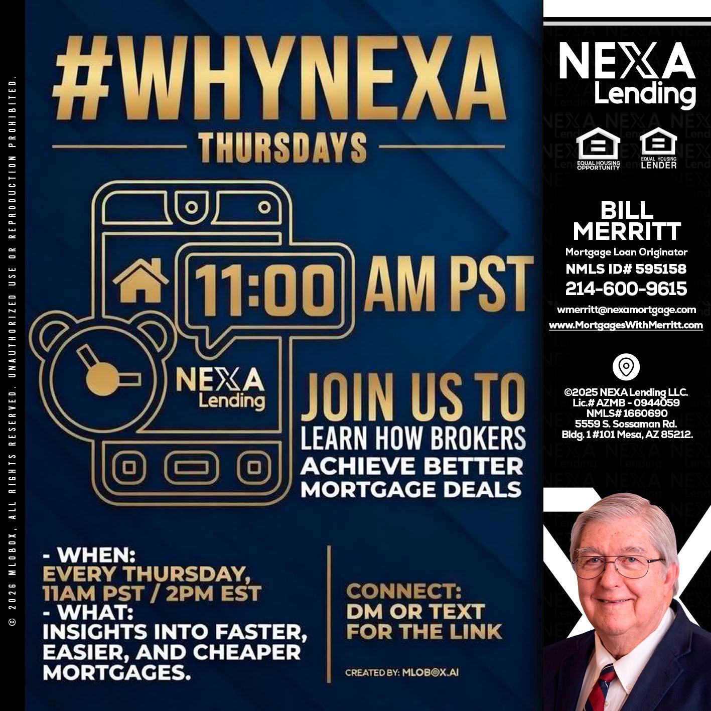 WHY NEXA THURDAYS - Bill Merritt -Mortgage Loan Originator