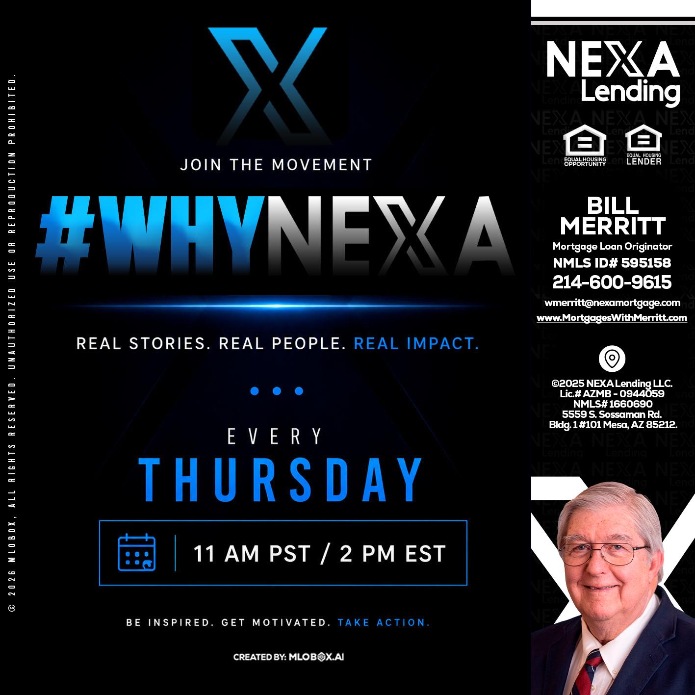 why NEXA - Bill Merritt -Mortgage Loan Originator
