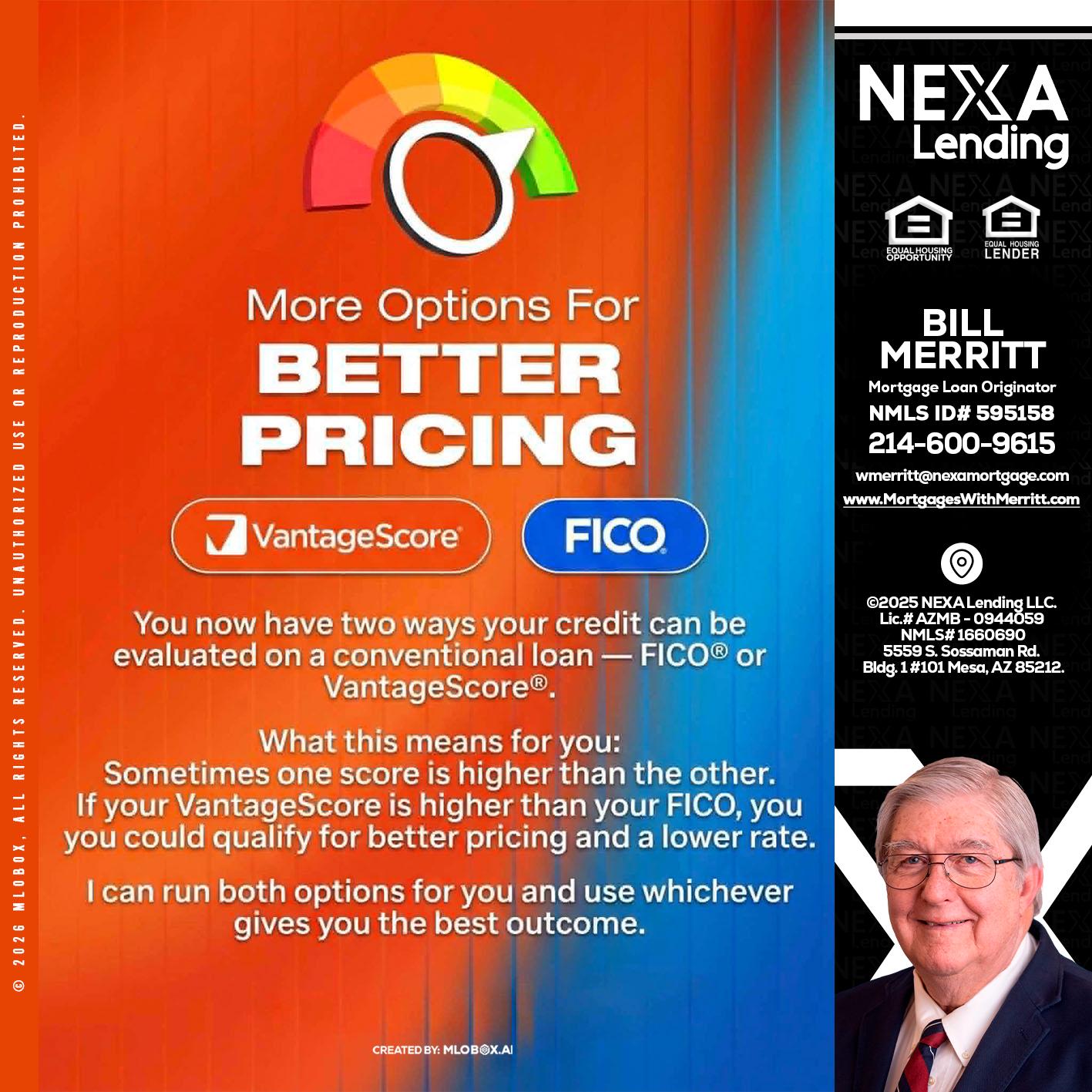 BETTER PRICING - Bill Merritt -Mortgage Loan Originator
