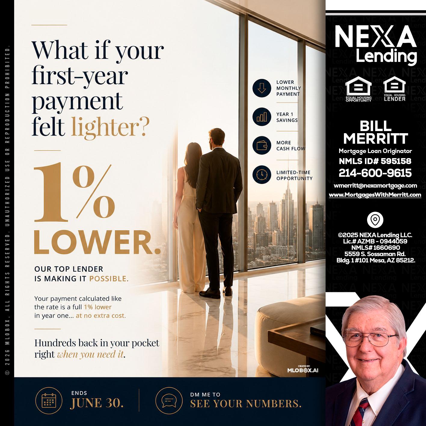 1% lower - Bill Merritt -Mortgage Loan Originator