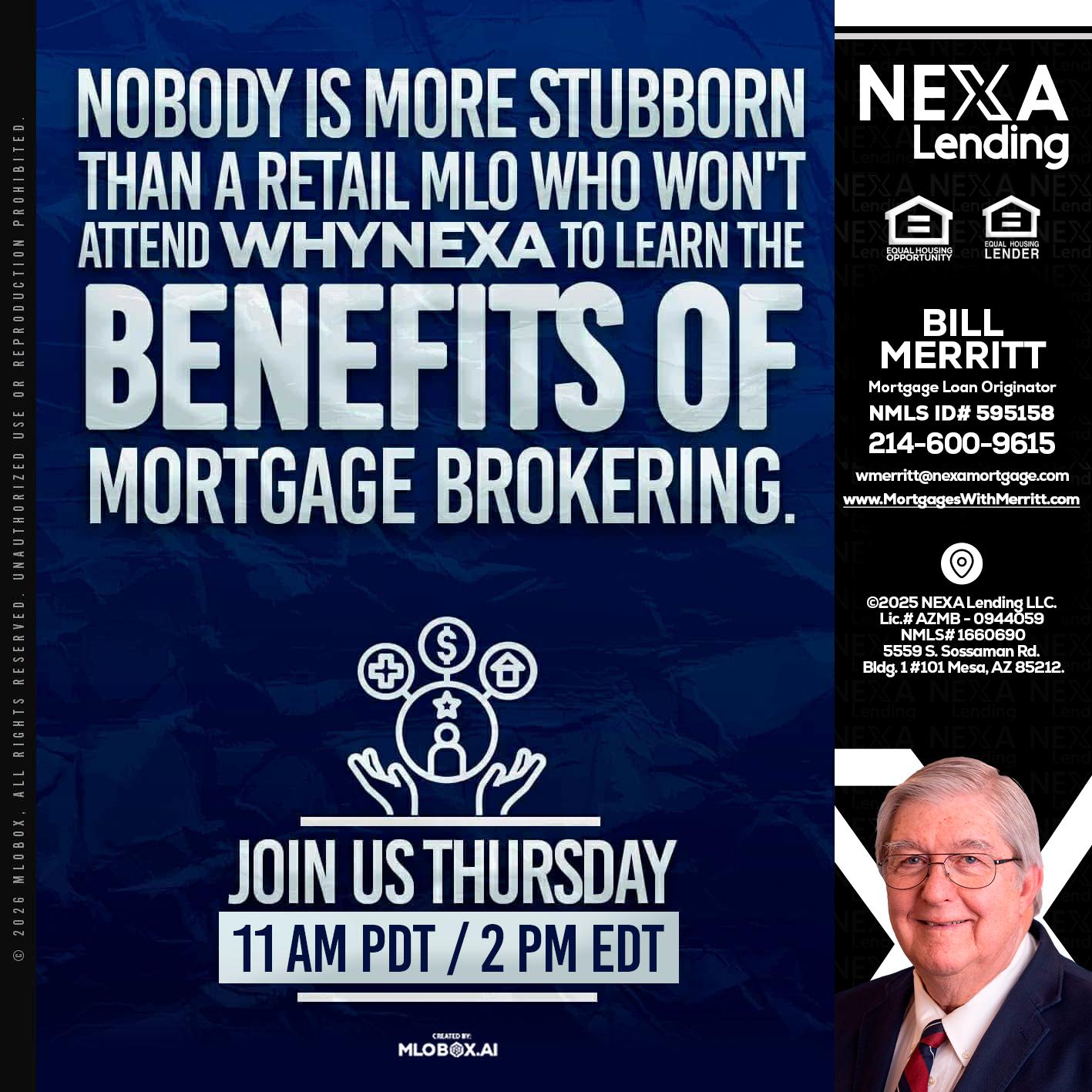 WHY NEXA - Bill Merritt -Mortgage Loan Originator
