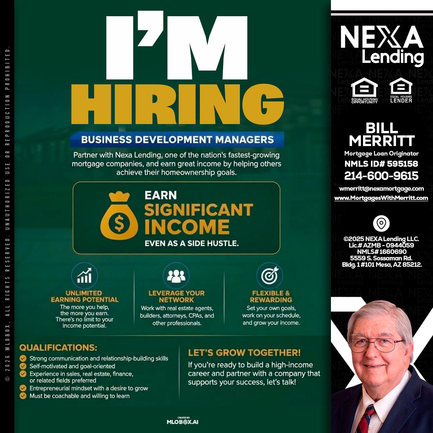 IM HIRING - Bill Merritt -Mortgage Loan Originator