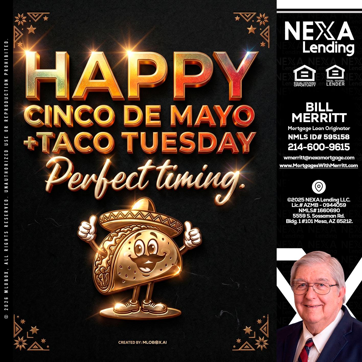 happy 5 de mayo - Bill Merritt -Mortgage Loan Originator