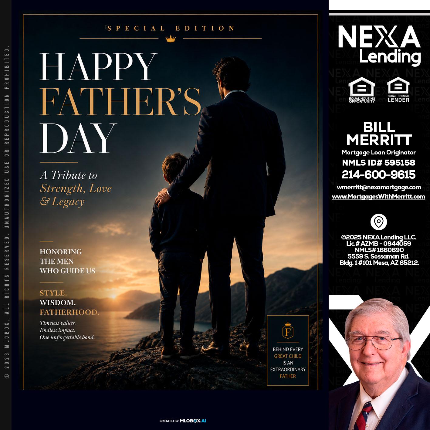 HAPPY FATHERS DAY - Bill Merritt -Mortgage Loan Originator