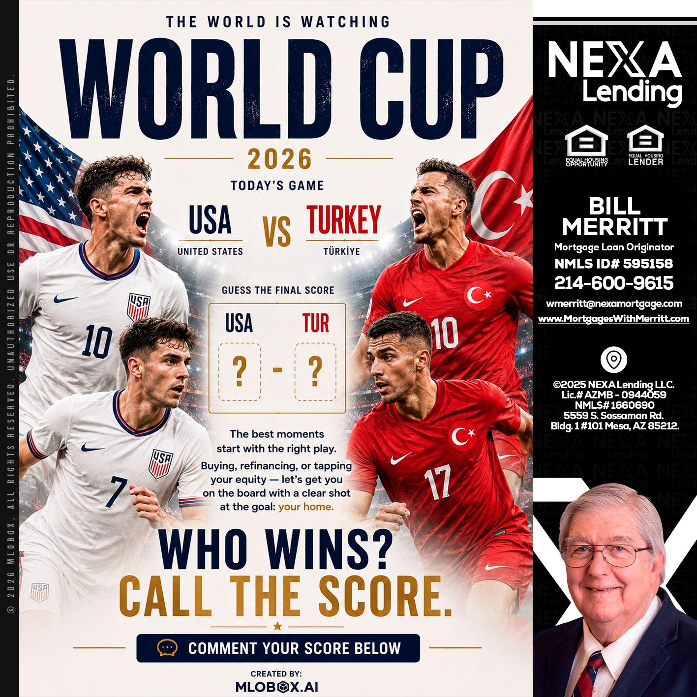 WORLD CUP 2026 - Bill Merritt -Mortgage Loan Originator