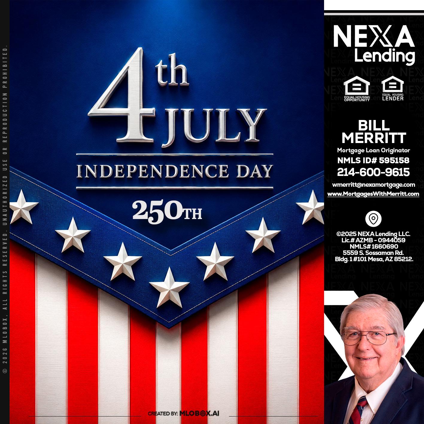 4th of july - Bill Merritt -Mortgage Loan Originator