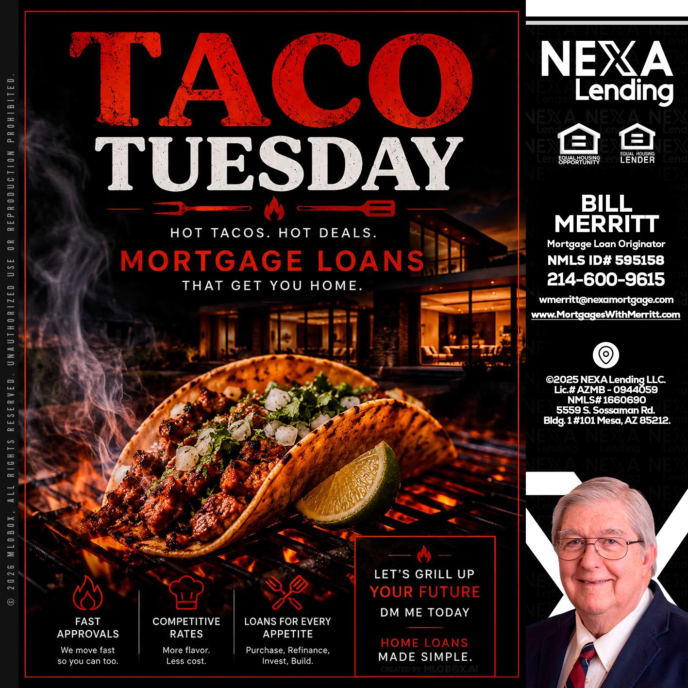 TACO TUESDAY - Bill Merritt -Mortgage Loan Originator