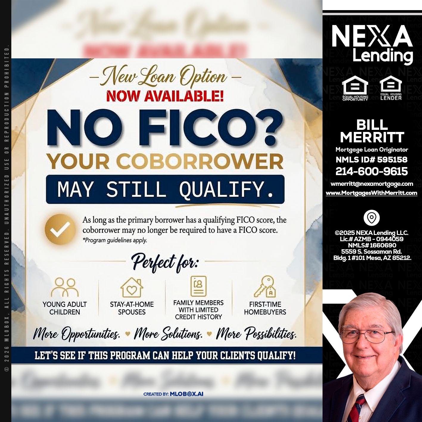 NO FICO? - Bill Merritt -Mortgage Loan Originator