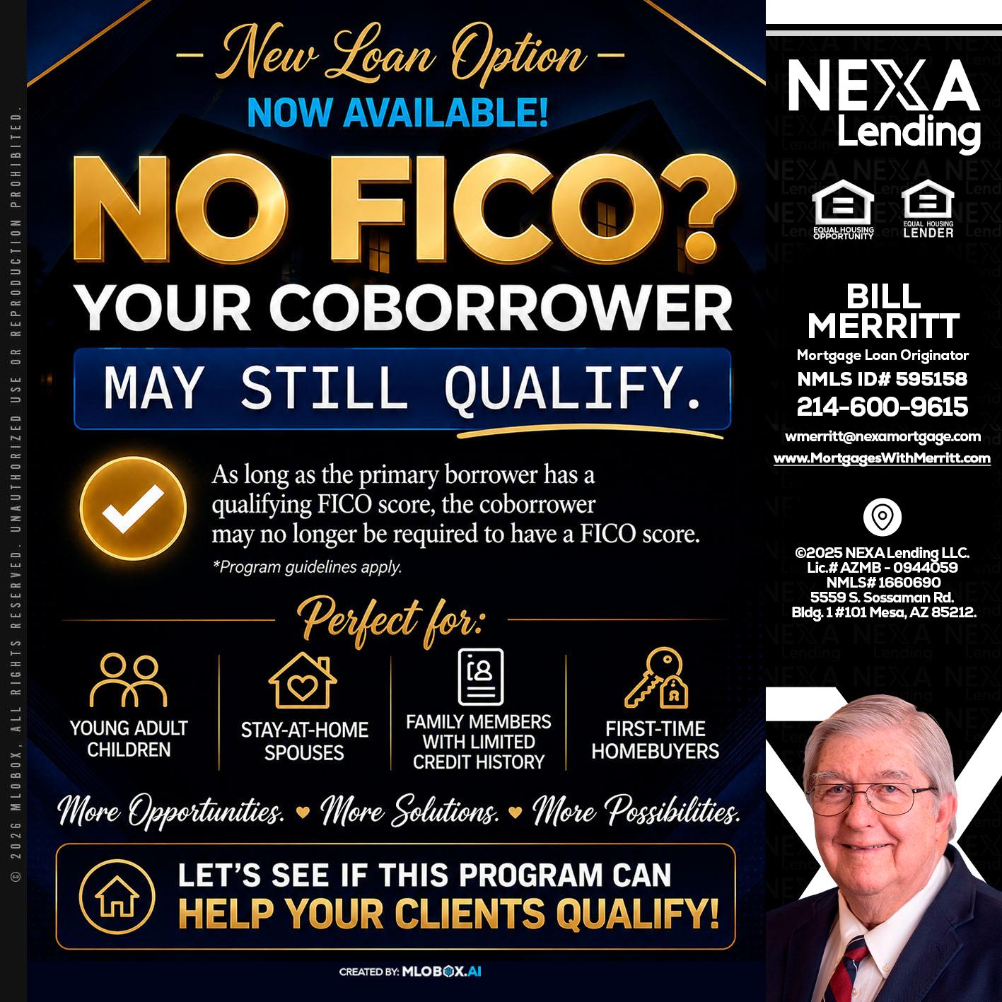 NO FICO - Bill Merritt -Mortgage Loan Originator