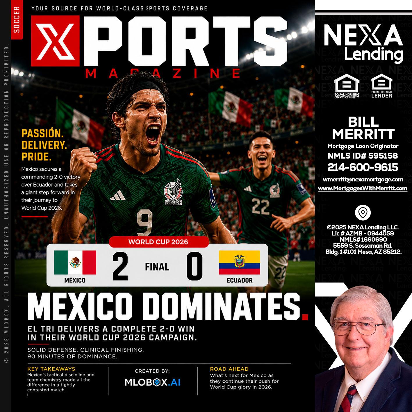 XPORTS MEX 2-0 ECUADOR - Bill Merritt -Mortgage Loan Originator