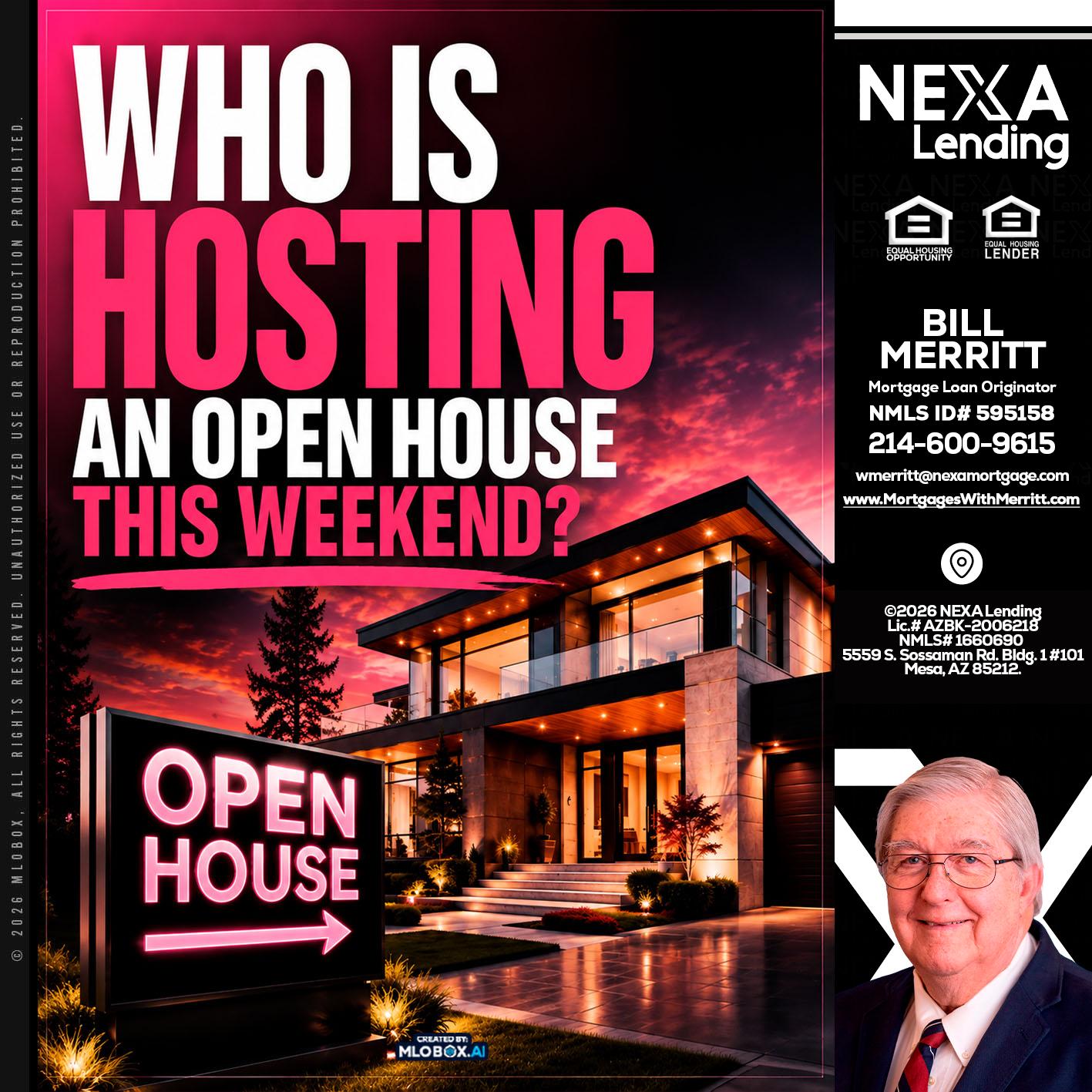 who's is hosting - Bill Merritt -Mortgage Loan Originator