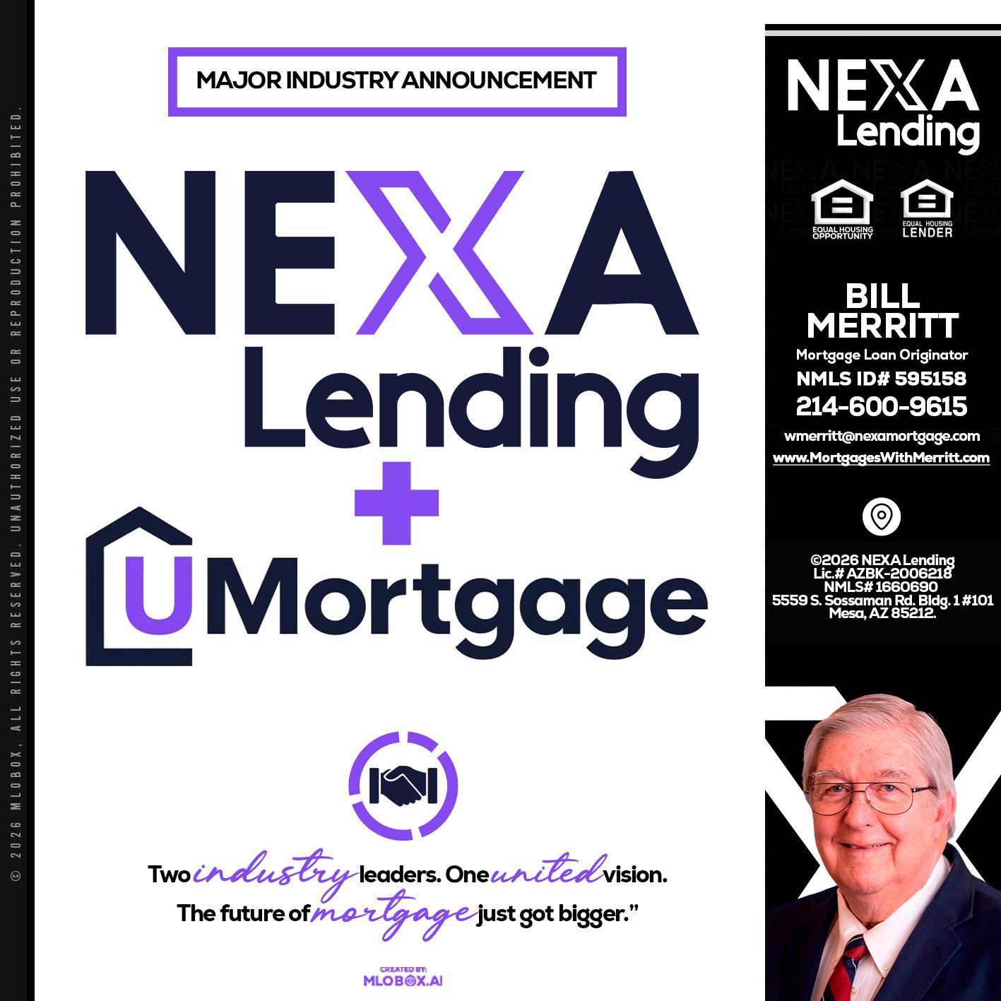 NEXA LENDING U MORTGAGE - Bill Merritt -Mortgage Loan Originator