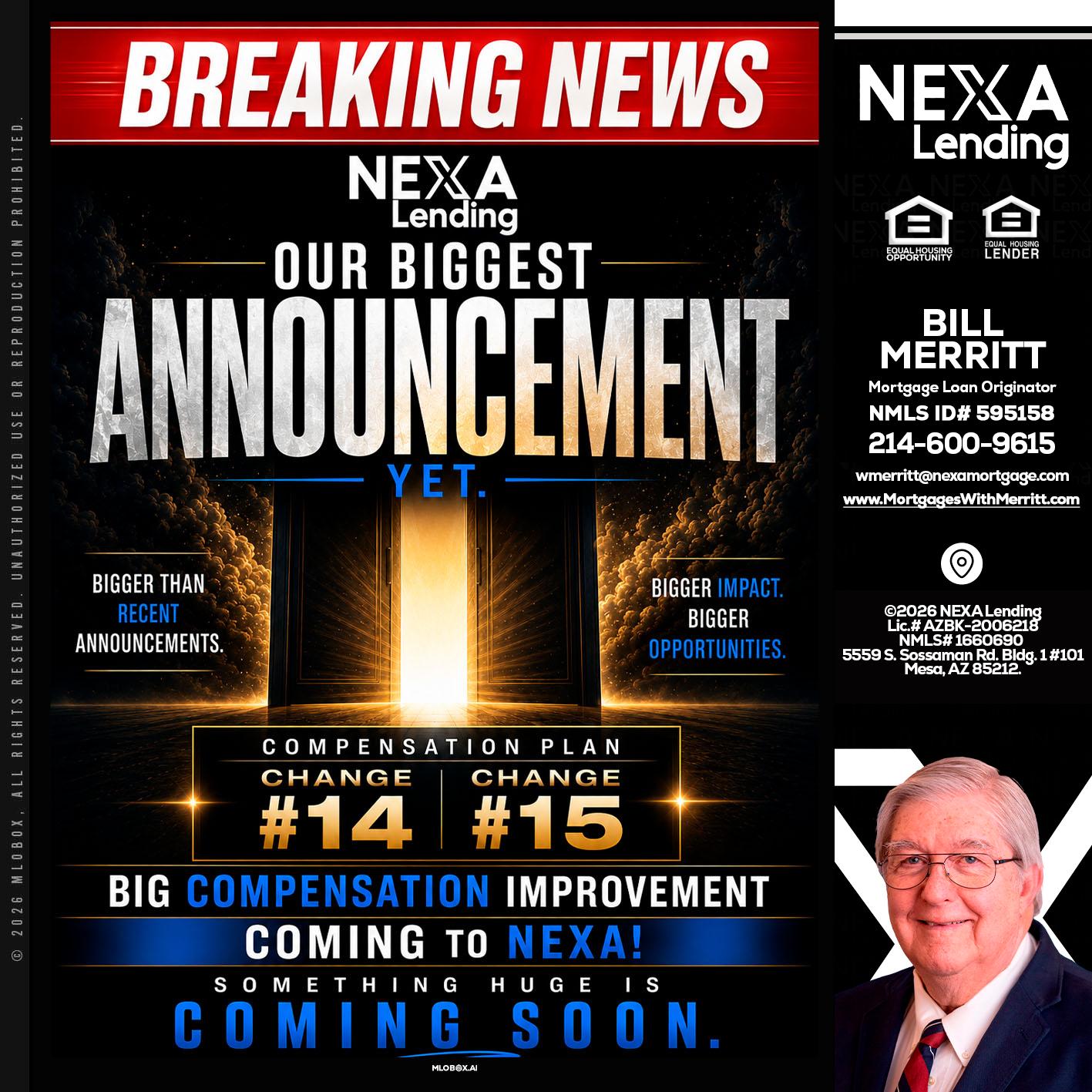 BREAKING NEWS - Bill Merritt -Mortgage Loan Originator