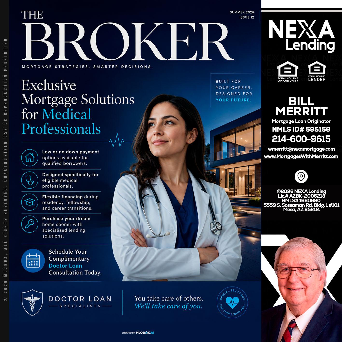 THE BROKER - Bill Merritt -Mortgage Loan Originator
