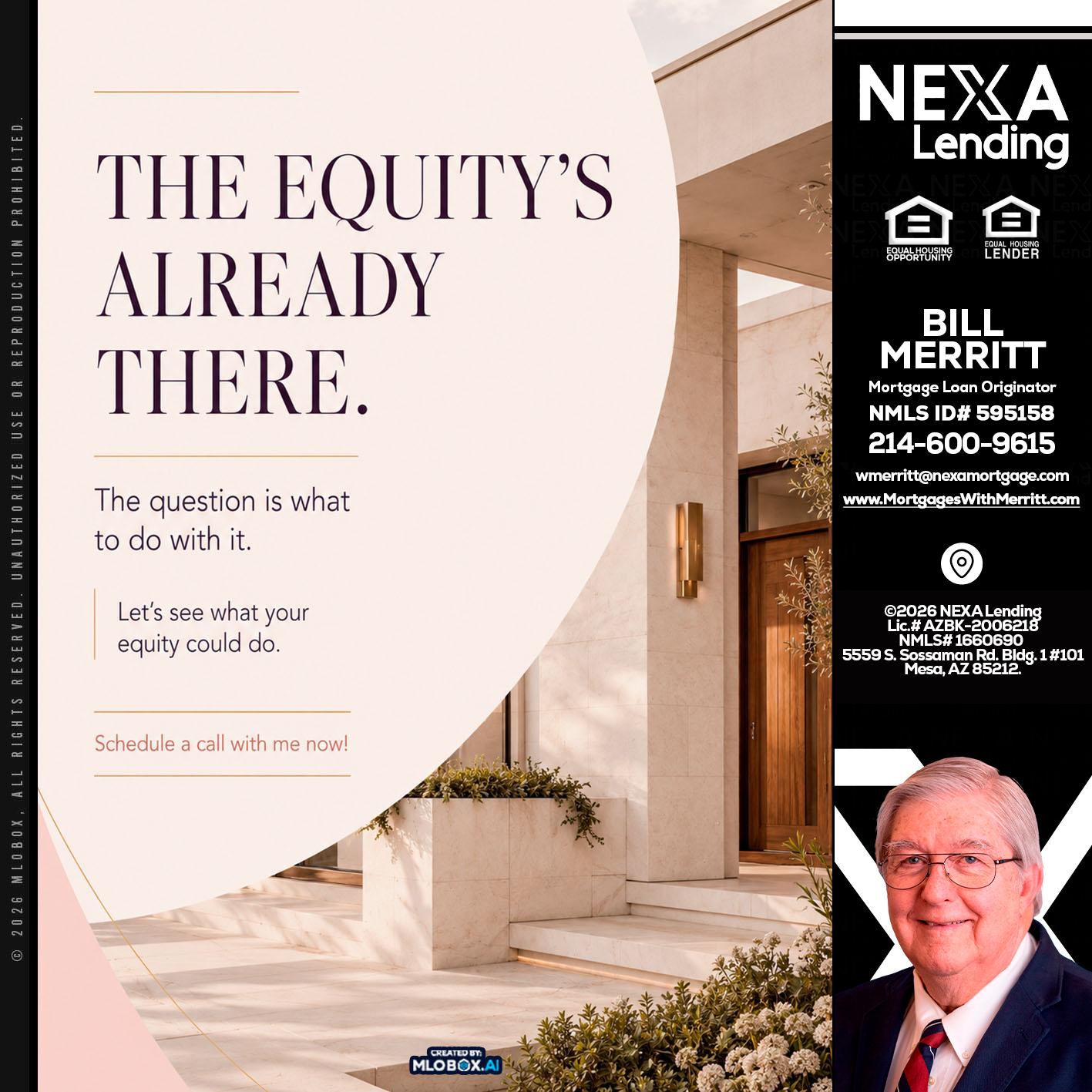 THE EQUITY'S - Bill Merritt -Mortgage Loan Originator