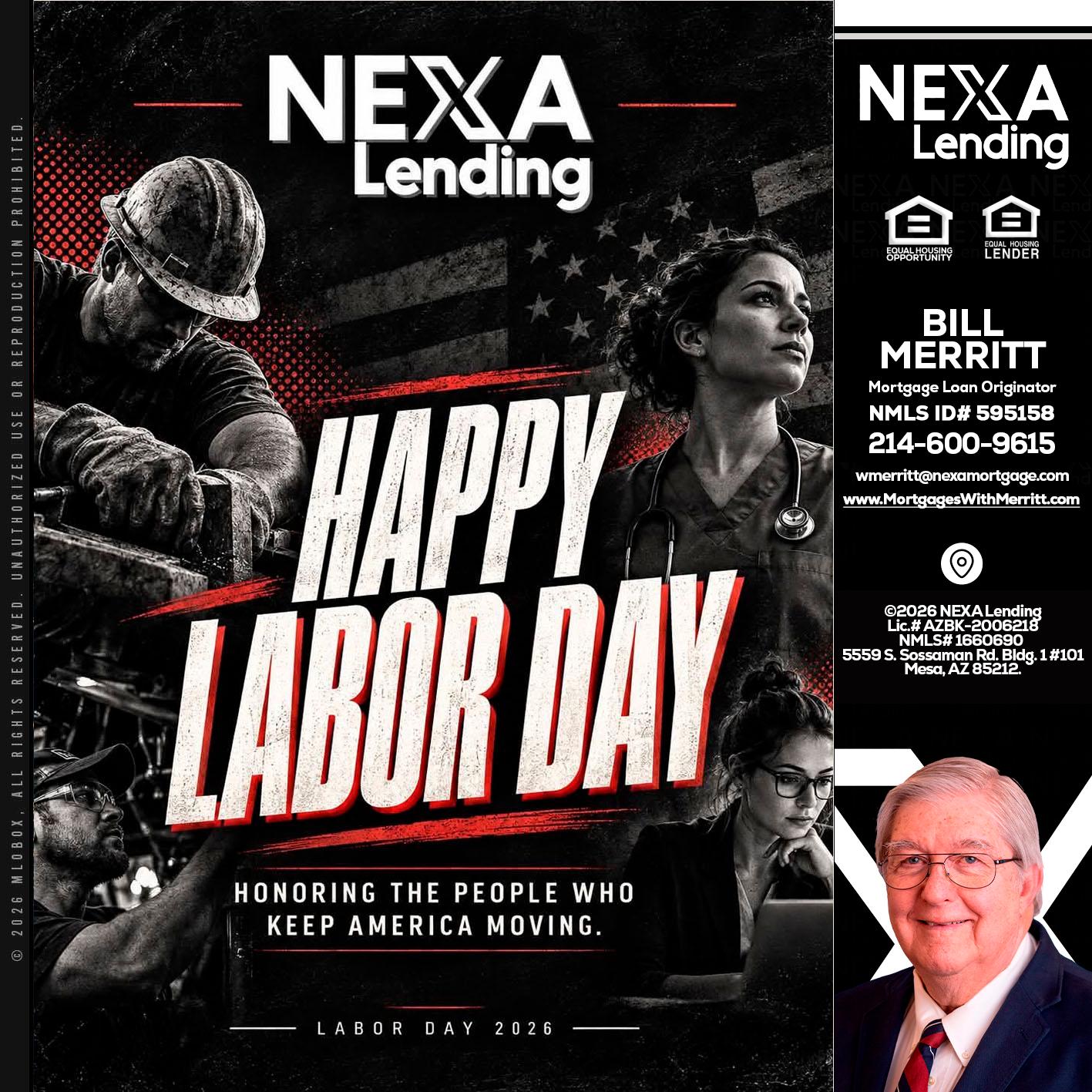 LABOR DAY - Bill Merritt -Mortgage Loan Originator